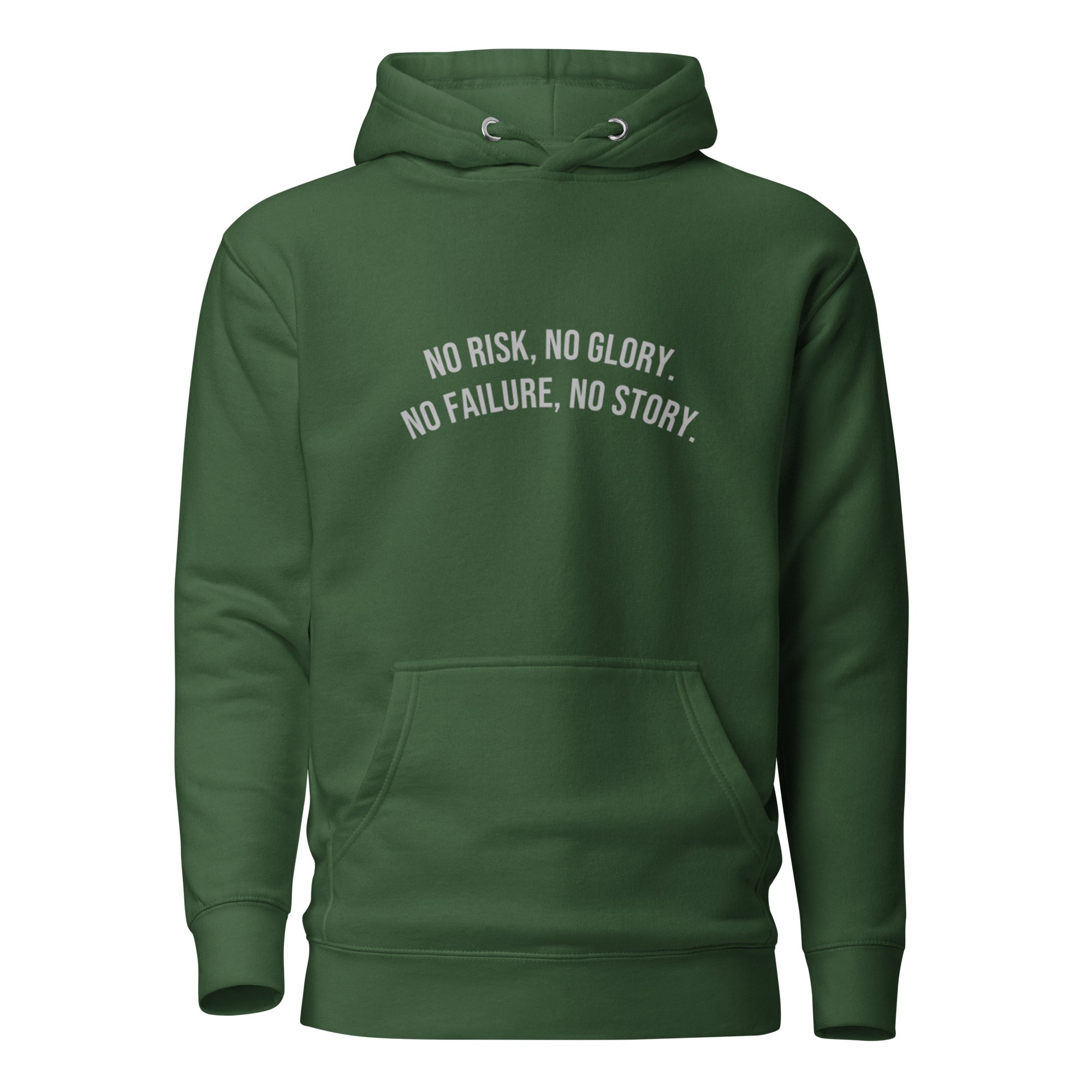 No Risk, No Glory Unisex Hoodie